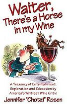 Horse in My Wine